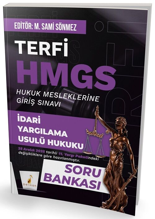 Pelikan TERFİ HMGS İdari Yargılama Usulü Hukuku Soru Bankası - M. Sami Sönmez Pelikan Yayınları