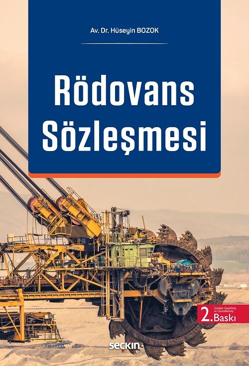 Seçkin Rödövans Sözleşmesi 2. Baskı - Kemal Erdoğan Seçkin Yayınları