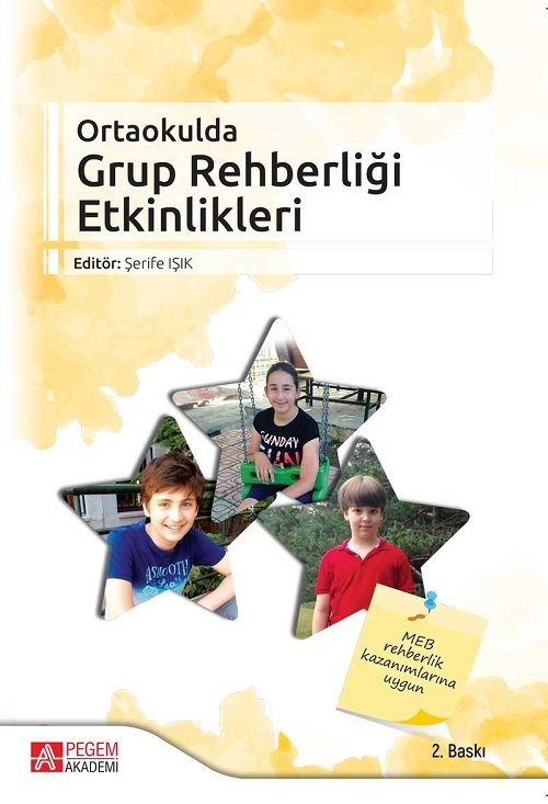 Pegem Ortaokulda Grup Rehberliği Etkinlikleri Şerife Işık Pegem Akademi Yayıncılık