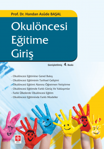 Ekin Okulöncesi Eğitime Giriş 4. Baskı - Handan Asude Başal Ekin Yayınları