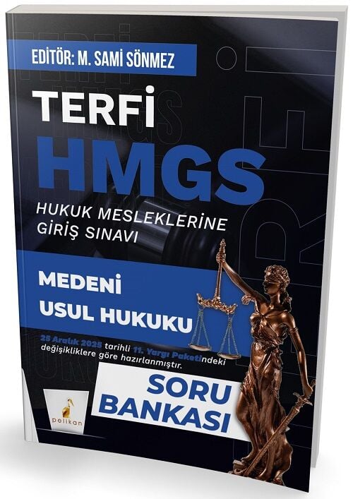 Pelikan TERFİ HMGS Medeni Usul Hukuku Soru Bankası - M. Sami Sönmez Pelikan Yayınları