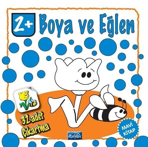 Boya ve Eğlen Mavi Kitap Parıltı Yayınları
