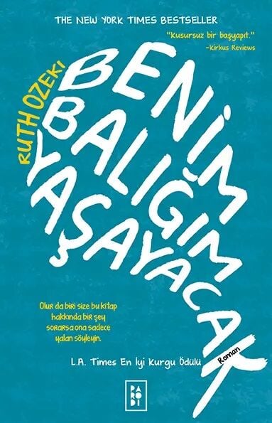 Benim Balığım Yaşayacak- Ruth Ozeki Parodi Yayınları