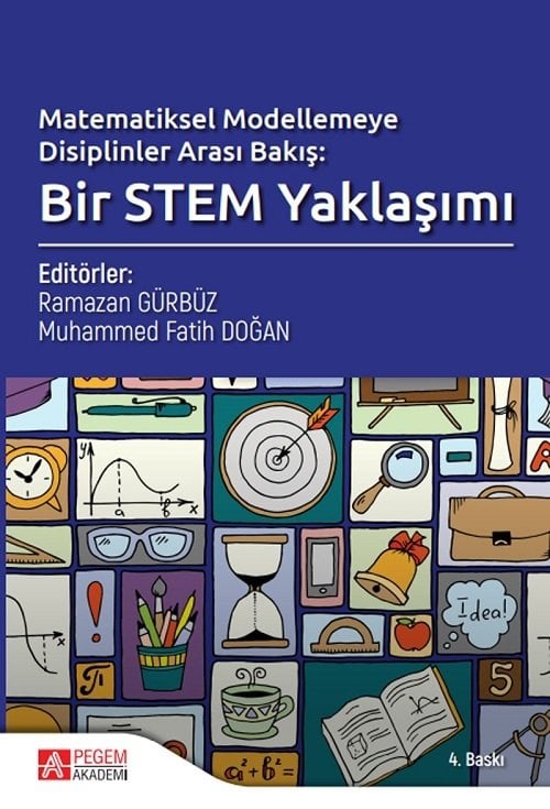 Pegem Matematiksel Modellemeye Disiplinler Arası Bakış 4. Baskı - Ramazan Gürbüz, Muhammed Fatih Doğan Pegem Akademi Yayınları