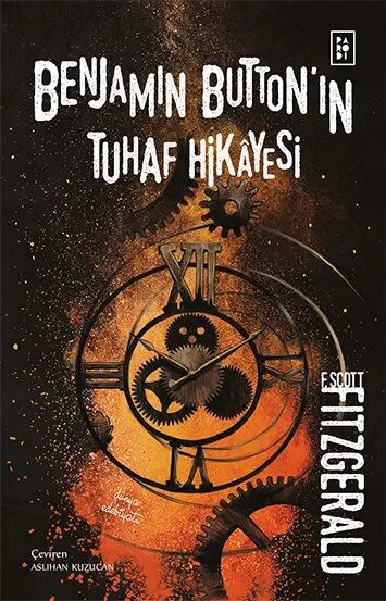 Benjamın Button ın Tuhaf Hikayesi - Francis Scott Fitzgerald Parodi Yayınları