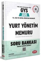 Data 2025 GYS Aile ve Sosyal Hizmetler Bakanlığı Yurt Yönetim Memuru Soru Bankası Çözümlü Görevde Yükselme Data Yayınları