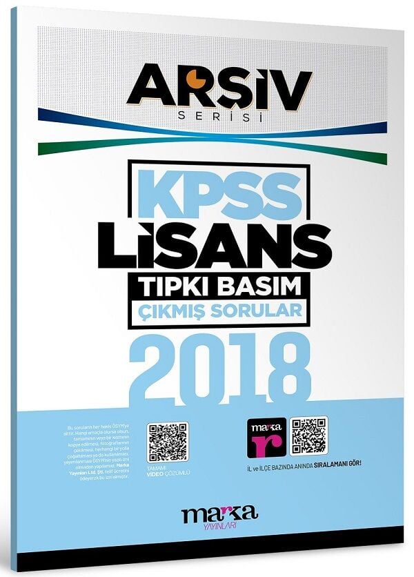 Marka 2018 KPSS Sınavı Genel Yetenek Genel Kültür Lisans Çıkmış Sorular Tıpkı Basım Çözümlü ARŞİV Serisi Marka Yayınları