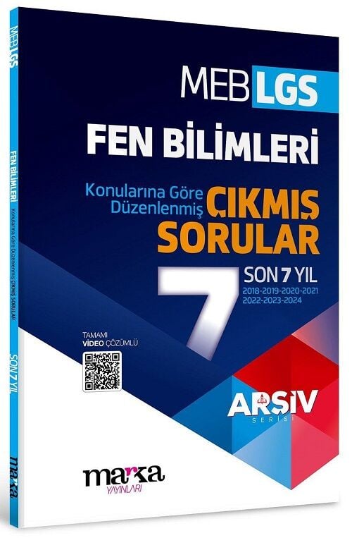 Marka 2025 8. Sınıf LGS Fen Bilimleri Çıkmış Sorular Son 7 Yıl Tıpkı Basım Çözümlü Arşiv Serisi Marka Yayınları