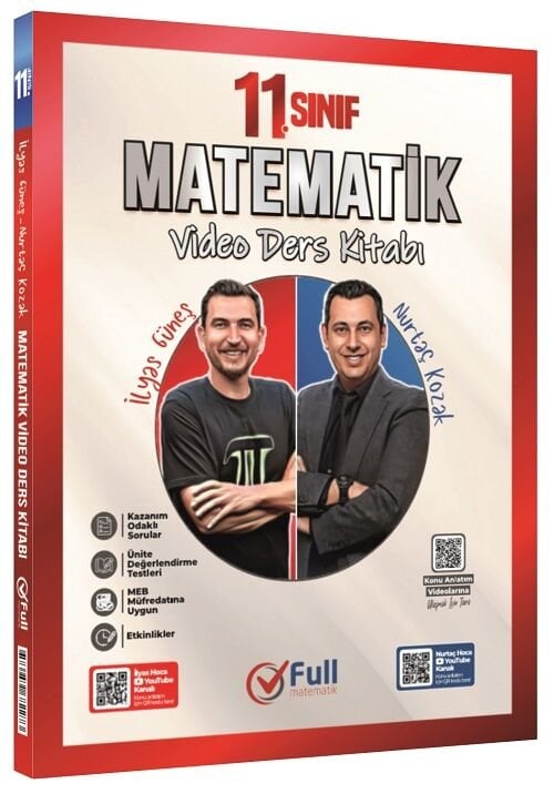 Full Matematik 11. Sınıf Matematik Video Ders Kitabı - İlyas Güneş, Nurtaç Kozak Full Matematik Yayınları