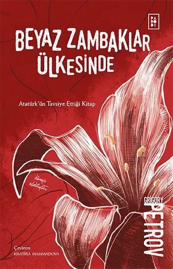 Beyaz Zambaklar Ülkesinde - Grigoriy Petrov Parodi Yayınları