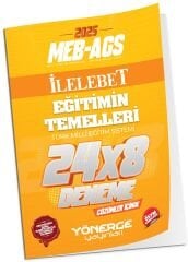 Yönerge 2025 MEB-AGS Eğitimin Temelleri İLELEBET 24x8 Deneme Çözümlü Yönerge Yayınları