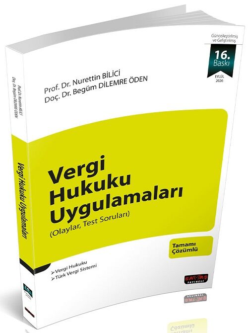 Savaş Vergi Hukuku Uygulamaları 16. Baskı - Nurettin Bilici Savaş Yayınları