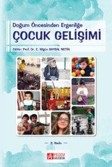Pegem Doğum Öncesinden Ergenliğe Çocuk Gelişimi Nilgün Baysal Metin Pegem Akademi Yayıncılık