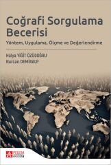 Pegem Coğrafi Sorgulama Becerisi - Hülya Yiğit Özüdoğru, Nurcan Demiralp Pegem Akademi Yayıncılık
