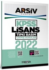 Marka 2022 KPSS Sınavı Genel Yetenek Genel Kültür Lisans Çıkmış Sorular Tıpkı Basım Çözümlü ARŞİV Serisi Marka Yayınları