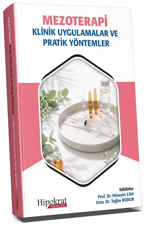 Hipokrat Mezoterapi Klinik Uygulamalar ve Pratik Yöntemler - Hüseyin Can Hipokrat Kitabevi