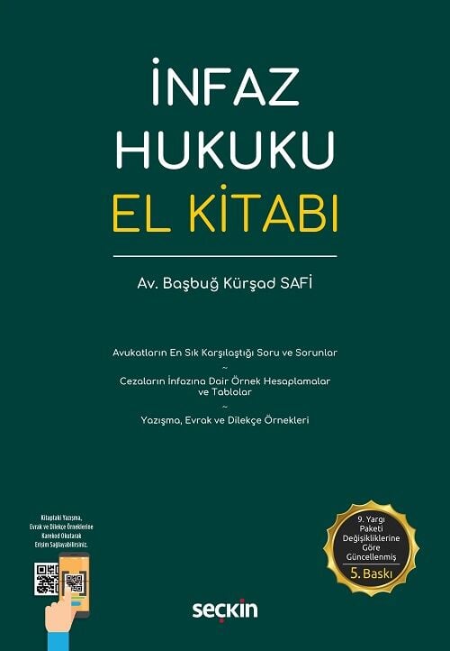 Seçkin İnfaz Hukuku El Kitabı 5. Baskı - Başbuğ Kürşad Safi Seçkin Yayınları