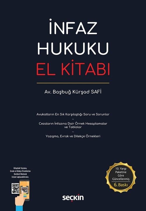 Seçkin İnfaz Hukuku El Kitabı 6. Baskı - Başbuğ Kürşad Safi Seçkin Yayınları
