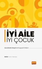 Nobel İyi Aile İyi Çocuk - Gülriz Akaroğlu Nobel Bilimsel Eserler