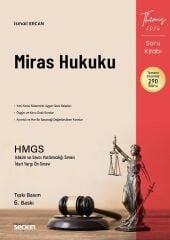 Seçkin 2026 THEMİS HMGS Hakimlik Miras Hukuku Soru Kitabı Çözümlü 6. Baskı - İsmail Ercan Seçkin Yayınları