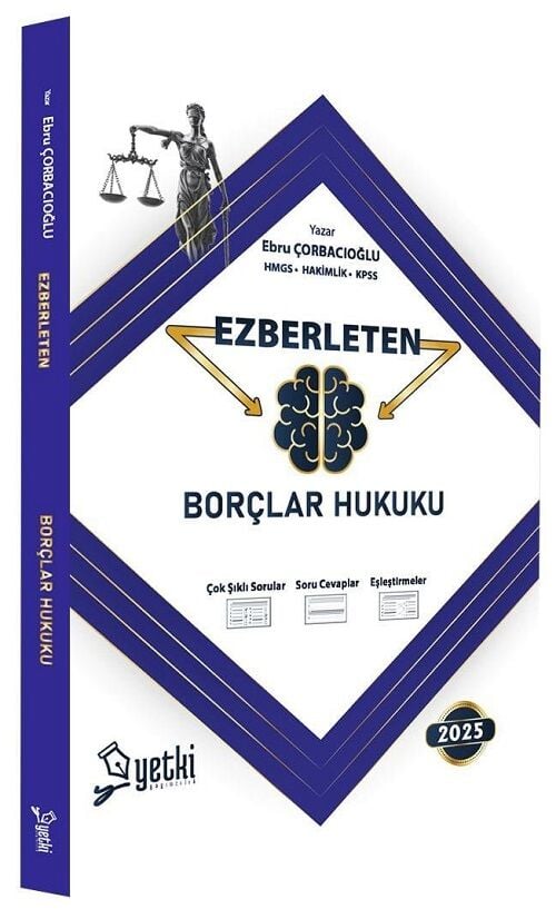 Yetki 2025 HMGS Hakimlik KPSS A Grubu Borçlar Hukuku Ezberleten Sorular - Ebru Çorbacıoğlu Yetki Yayıncılık