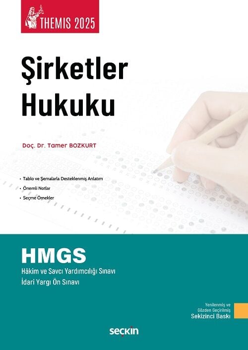 Seçkin 2025 THEMİS Şirketler Hukuku Konu Anlatımı 8. Baskı - Tamer Bozkurt Seçkin Yayınları