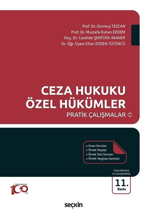 Seçkin Ceza Hukuku Özel Hükümler Pratik Çalışmalar 12. Baskı - Durmuş Tezcan Seçkin Yayınları