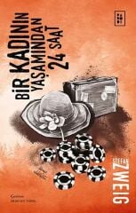 Bir Kadının Yaşamından 24 Saat - Stefan Zweig Parodi Yayınları