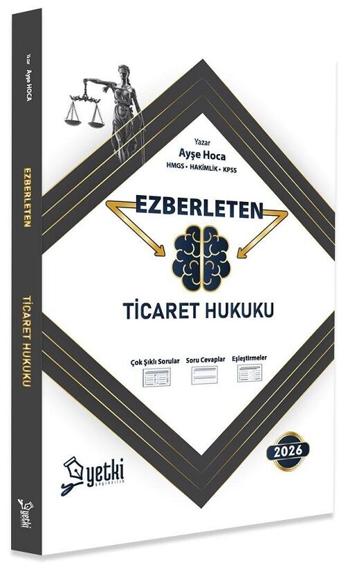 Yetki 2026 HMGS Hakimlik KPSS A Grubu Ticaret Hukuku Ezberleten Sorular - Ayşe Hoca Yetki Yayıncılık
