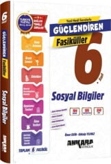 Ankara Yayıncılık 6. Sınıf Sosyal Bilgiler Güçlendiren Maarif Modeli Fasiküller Ankara Yayıncılık