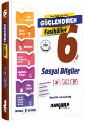 Ankara Yayıncılık 6. Sınıf Sosyal Bilgiler Güçlendiren Fasiküller Ankara Yayıncılık