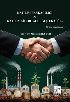 Gazi Kitabevi Katılım Bankacılığı ve Katılım Sigortacılığı - Mustafa Beybur Gazi Kitabevi