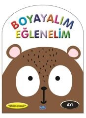 Boyayalım Eğlenelim Ayı Parıltı Yayınları
