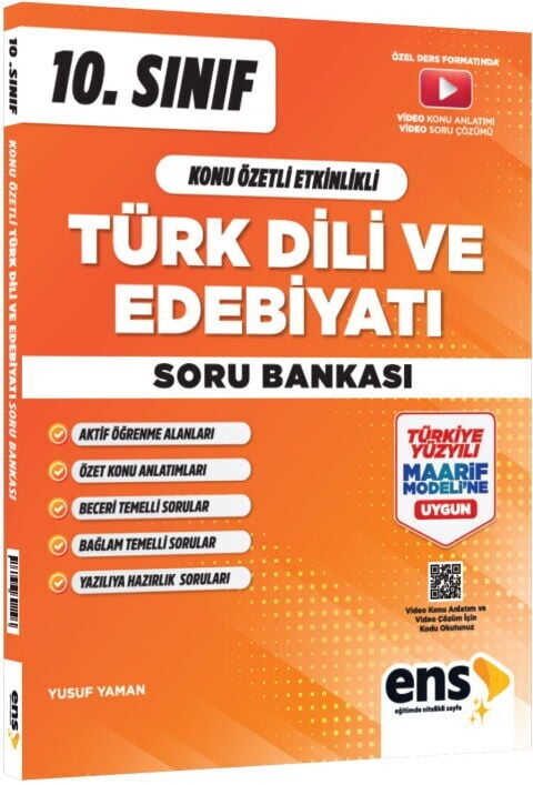ENS Yayınları 10. Sınıf Türk Dili ve Edebiyatı Konu Özetli Maarif Modeli Soru Bankası ENS Yayınları