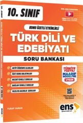 ENS Yayınları 10. Sınıf Türk Dili ve Edebiyatı Konu Özetli Maarif Modeli Soru Bankası ENS Yayınları
