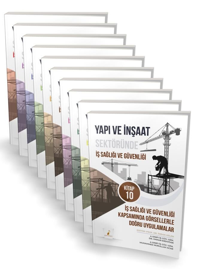 Pelikan İSG İş Güvenliği Yapı ve İnşaat Sektöründe İş Sağlığı ve Güvenliği 10 Kitap Set Pelikan Yayınları