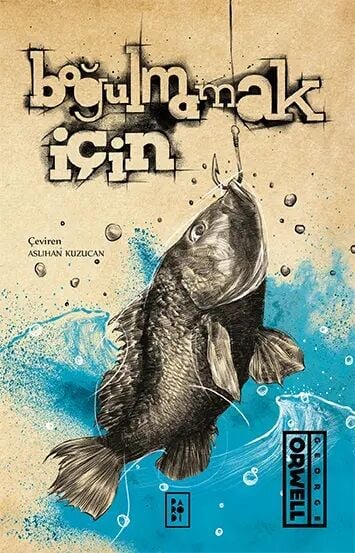 Boğulmamak İçin - George Orwell Parodi Yayınları