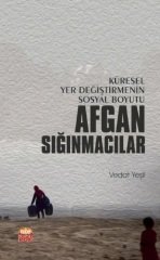 Nobel Küresel Yer Değiştirmenin Sosyal Boyutu Afgan Sığınmacılar - Vedat Yeşil Nobel Bilimsel Eserler