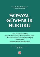 Ekin Sosyal Güvenlik Hukuku 9. Baskı - M.Refik Korkusuz Ekin Yayınları