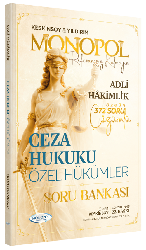 Monopol Adli Hakimlik Ceza Hukuku Özel Hükümler Soru Bankası Çözümlü 22. Baskı - Ömer Keskinsoy Monopol Yayınları