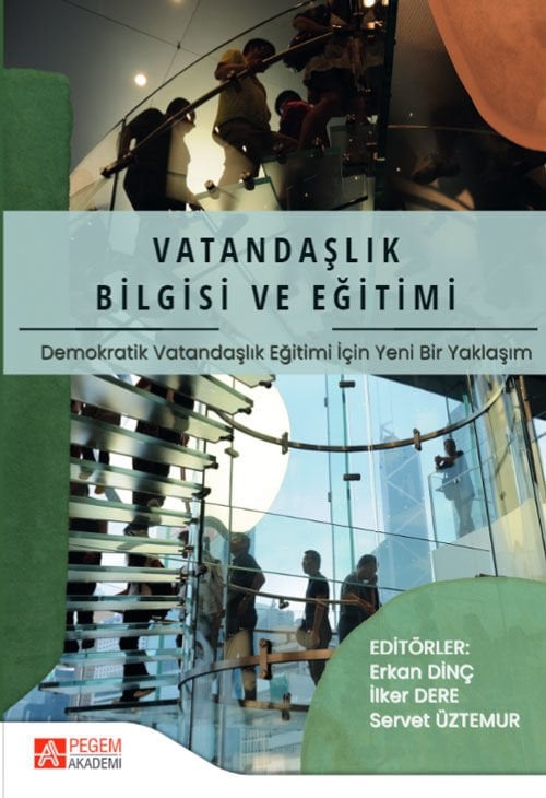 Pegem Vatandaşlık Bilgisi ve Eğitimi - Servet Üztemuz, İlker Dere, Erkan Dinç Pegem Akademi Yayınları