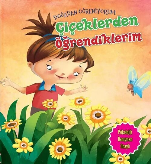 Doğadan Öğreniyorum - Çiçeklerden Öğrendiklerim Parıltı Yayınları