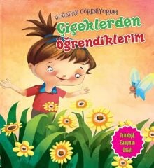 Doğadan Öğreniyorum - Çiçeklerden Öğrendiklerim Parıltı Yayınları