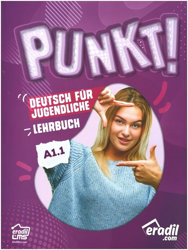 Eradil Punkt Deutsch A1.1, Lehrbuch - Derya Deniz Dumlu Eradil Yayıncılık