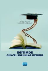 Nobel Eğitimde Güncel Sorunlar Üzerine - Bahadır Gülbahar Nobel Akademi Yayınları