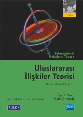 Nobel Uluslararası İlişkiler Teorisi - Metin Aksoy Nobel Akademi Yayınları
