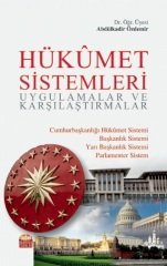 Nobel Hükümet Sistemleri Uygulamalar ve Karşılaştırmalar - Abdülkadir Özdemir Nobel Bilimsel Eserler