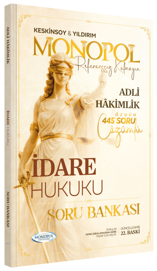 Monopol Adli Hakimlik İdare Hukuku Soru Bankası Çözümlü 22. Baskı - Ömer Keskinsoy Monopol Yayınları