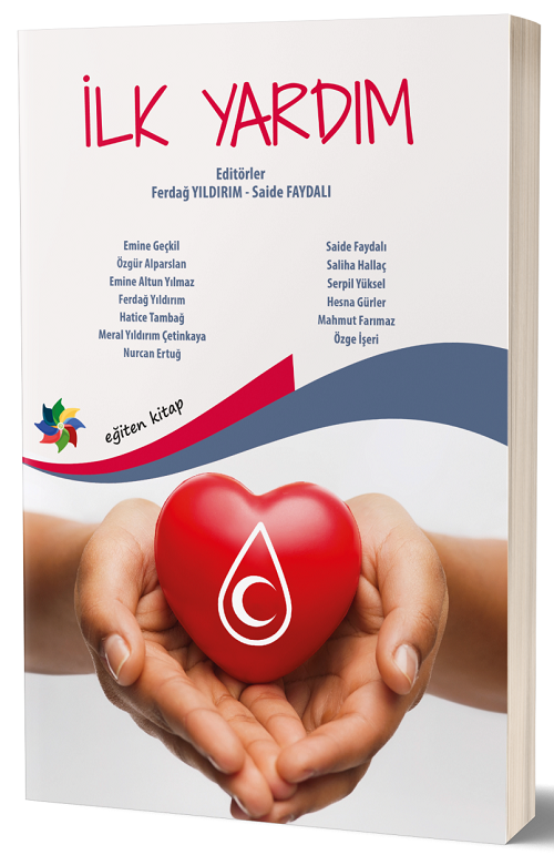 Eğiten Kitap İlk Yardım - Ferdağ Yıldırım, Saide Faydalı ​Eğiten Kitap