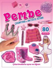 Çıkartma Aktivite Kitabı Pembe Kitap Parıltı Yayınları